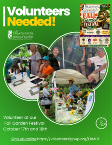 Heathcote Botanical Garden's Fall Garden Festival October 17 and 18 images of volunteers at the event with a call to sign up as a volunteer.