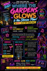 where the garden waits book reading and launch 80's glow party at Heathcote Botanical Gardens in Fort pierce September 18 2026 event